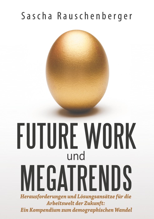 Future Work und Megatrends