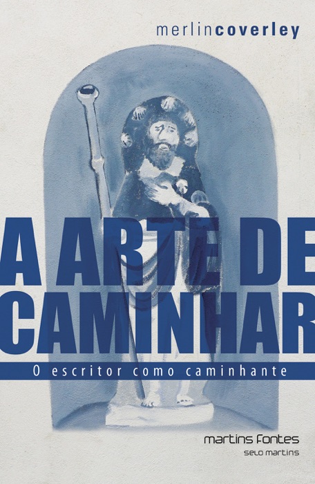 A arte de caminhar