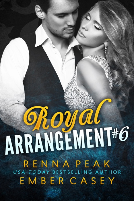 Royal Arrangement #6