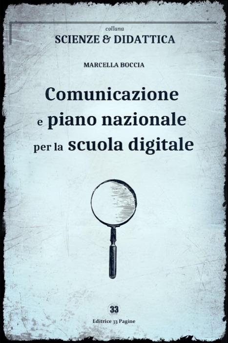 Comunicazione e piano nazionale per la scuola digitale