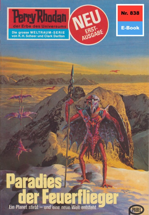 Perry Rhodan 838: Paradies der Feuerflieger