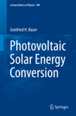 Photovoltaic Solar Energy Conversion - Gottfried H. Bauer