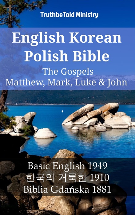 English Korean Polish Bible - The Gospels - Matthew, Mark, Luke & John