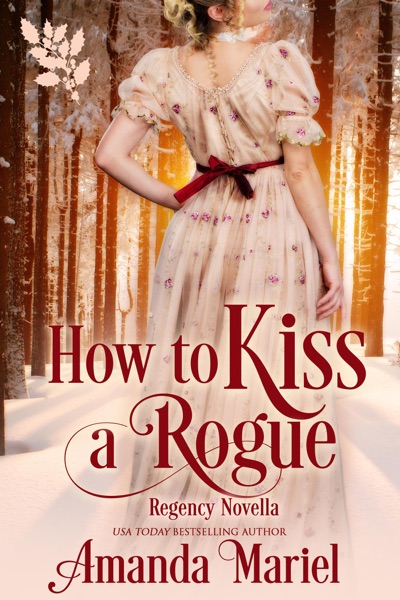 How to Kiss a Rogue