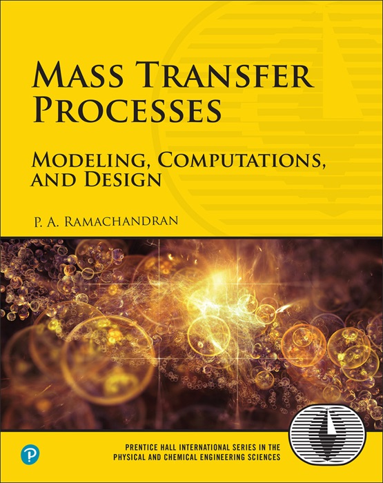 Mass Transfer Processes: Modeling, Computations, and Design