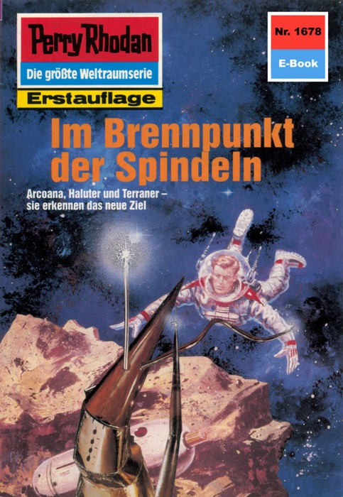 Perry Rhodan 1678: Im Brennpunkt der Spindeln