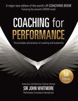 Sir John Whitmore - Coaching for Performance artwork