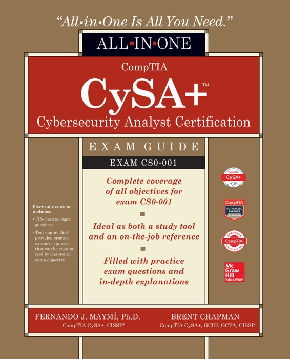 CompTIA CSA+ Cybersecurity Analyst Certification All-in-One Exam Guide (Exam CS0-001)