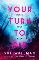 Sue Wallman - Your Turn to Die artwork