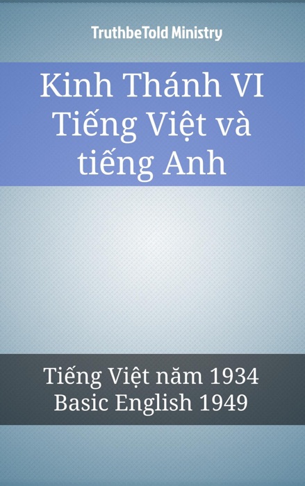 Kinh Thánh VI Tiếng Việt và tiếng Anh