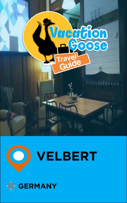 Vacation Goose Travel Guide Velbert Germany