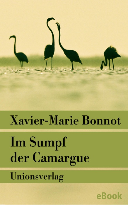 Im Sumpf der Camargue