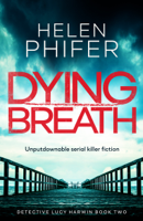 Helen Phifer - Dying Breath artwork