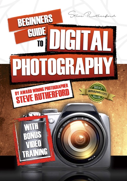 Beginners Guide to Digital Photography PART 1