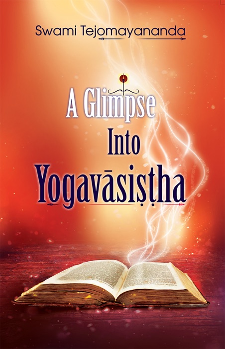 A GLIMPSE INTO YOGAVASHISHTHA