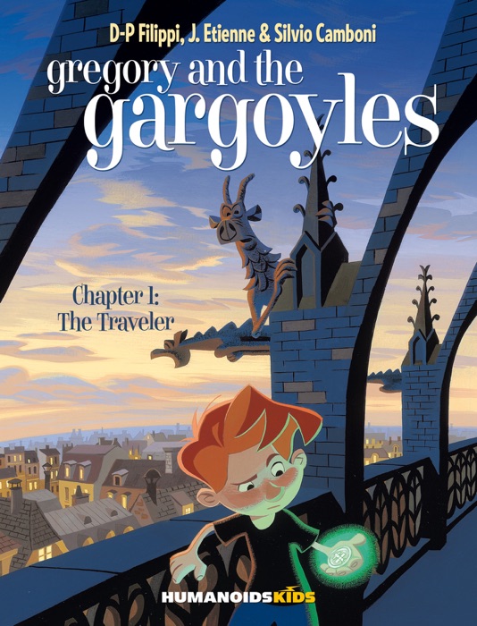 Gregory and the Gargoyles #1 : The Traveler