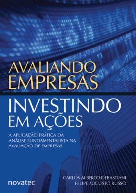 Capa do livro Avaliando Empresas, Investindo em Ações de Carlos Alberto Debastiani