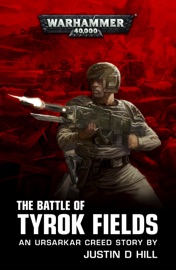 The Battle of Tyrok Fields - Justin D Hill by  Justin D Hill PDF Download