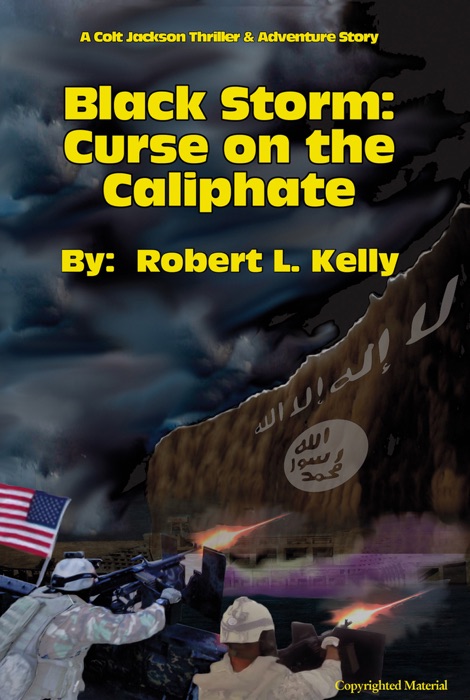 Black Storm:  Curse on the Caliphate