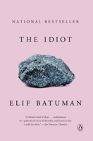 Elif Batuman - The Idiot artwork