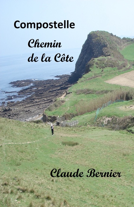 Compostelle - Chemin de la Côte