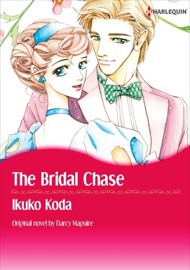 The Bridal Chase - Ikuko Koda by  Ikuko Koda PDF Download