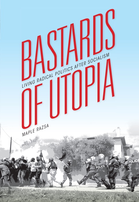 Bastards of Utopia (Enhanced Edition)