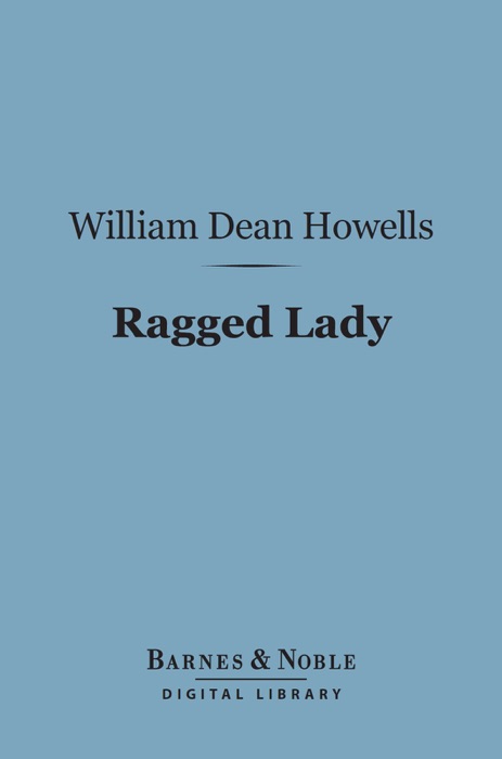 Ragged Lady (Barnes & Noble Digital Library)