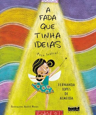 Capa do livro A Fada Que Tinha Ideias de Fernanda Lopes de Almeida