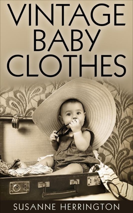 Vintage Baby Clothes