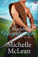 Michelle McLean - How to Blackmail a Highlander artwork