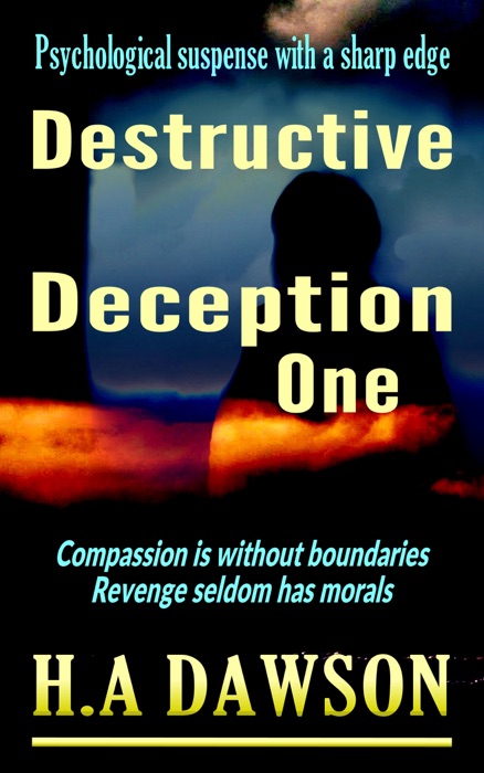 Destructive Deception One