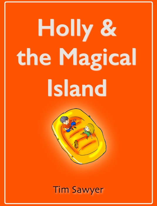 Holly & the Magical Island