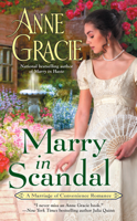 Anne Gracie - Marry in Scandal artwork