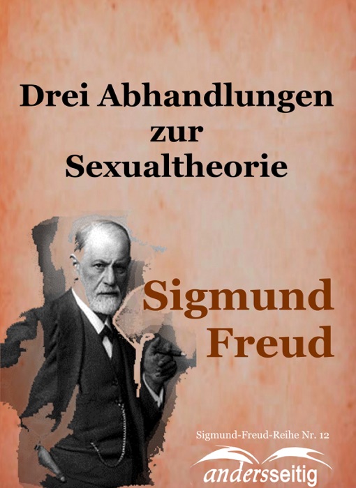 Drei Abhandlungen zur Sexualtheorie