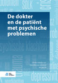 De dokter en de patiënt met psychische problemen - Henriëtte van der Horst & Jim van Os