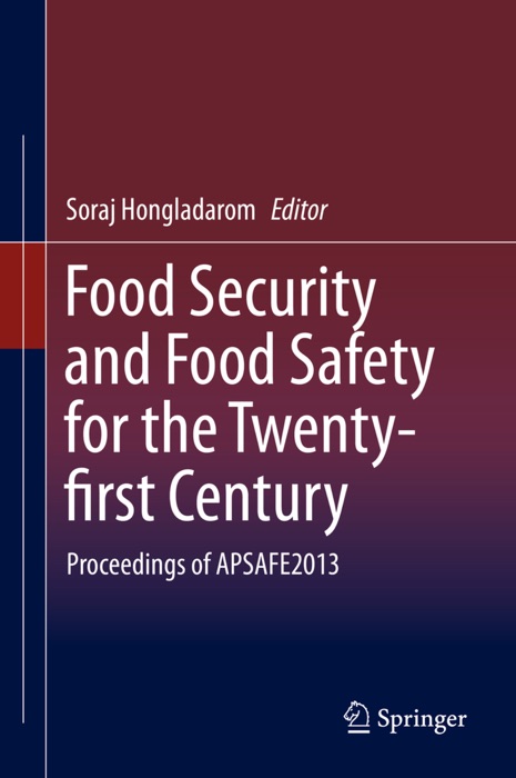 Food Security and Food Safety for the Twenty-first Century