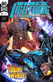 Black Lightning: Cold Dead Hands (2017-2018) #5 - Tony Isabella, Clayton Henry & Yvel Guichet by  Tony Isabella, Clayton Henry & Yvel Guichet PDF Download