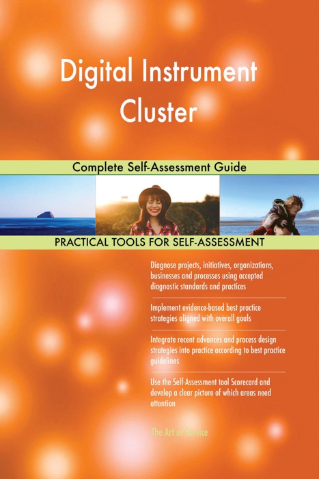 Digital Instrument Cluster Complete Self-Assessment Guide