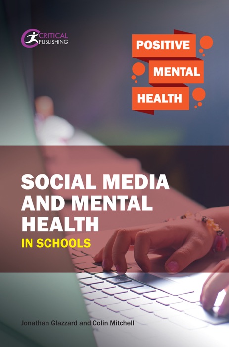 Social Media and Mental Health in Schools