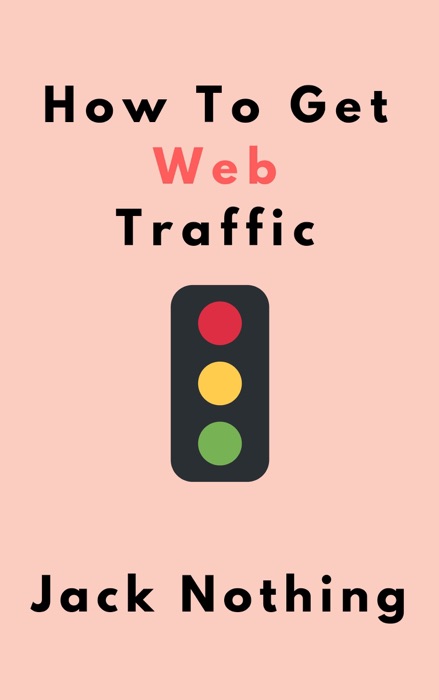 How To Get Web Traffic