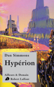 Hypérion - Dan Simmons