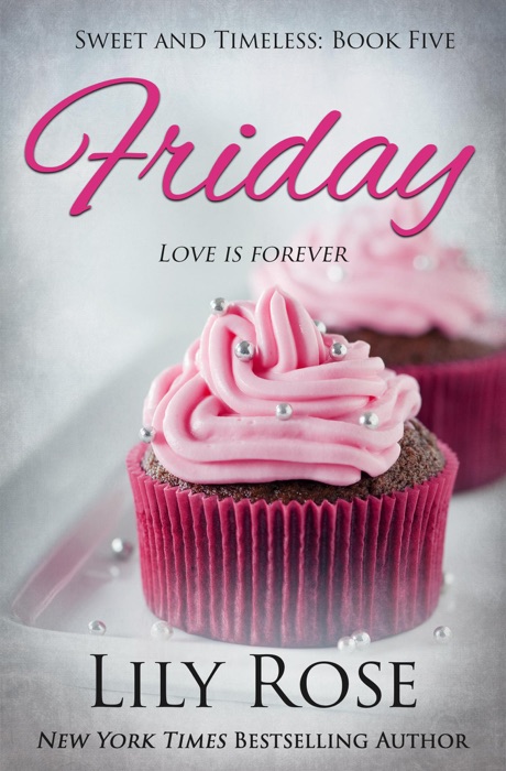 Friday: Sweet Romance