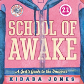 School of Awake - Kidada Jones