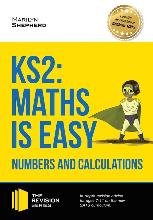 KS2: Maths is Easy - Numbers and Calculations