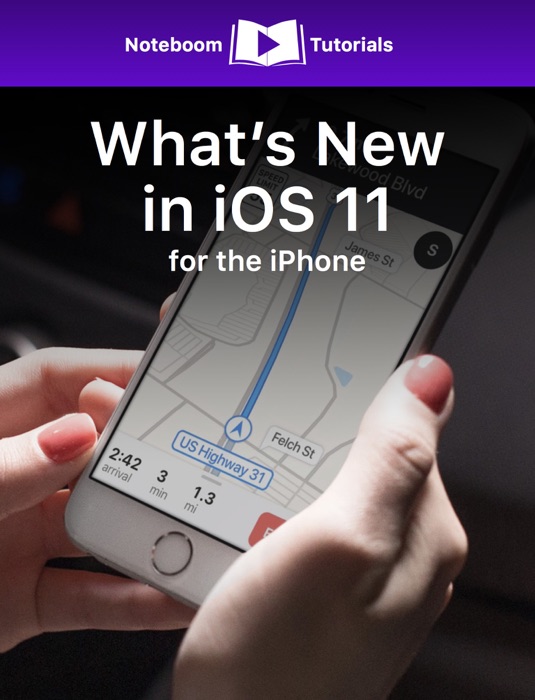 What's New in iOS 11 on the iPhone