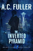 A.C. Fuller - The Inverted Pyramid artwork