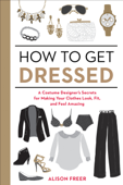 How to Get Dressed - Alison Freer