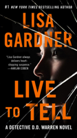 Lisa Gardner - Live to Tell artwork
