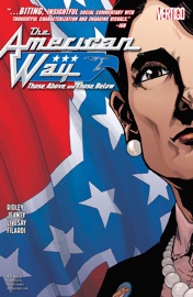 The American Way: Those Above and Those Below (2017-2018) #3 - John Ridley & Georges Jeanty by  John Ridley & Georges Jeanty PDF Download